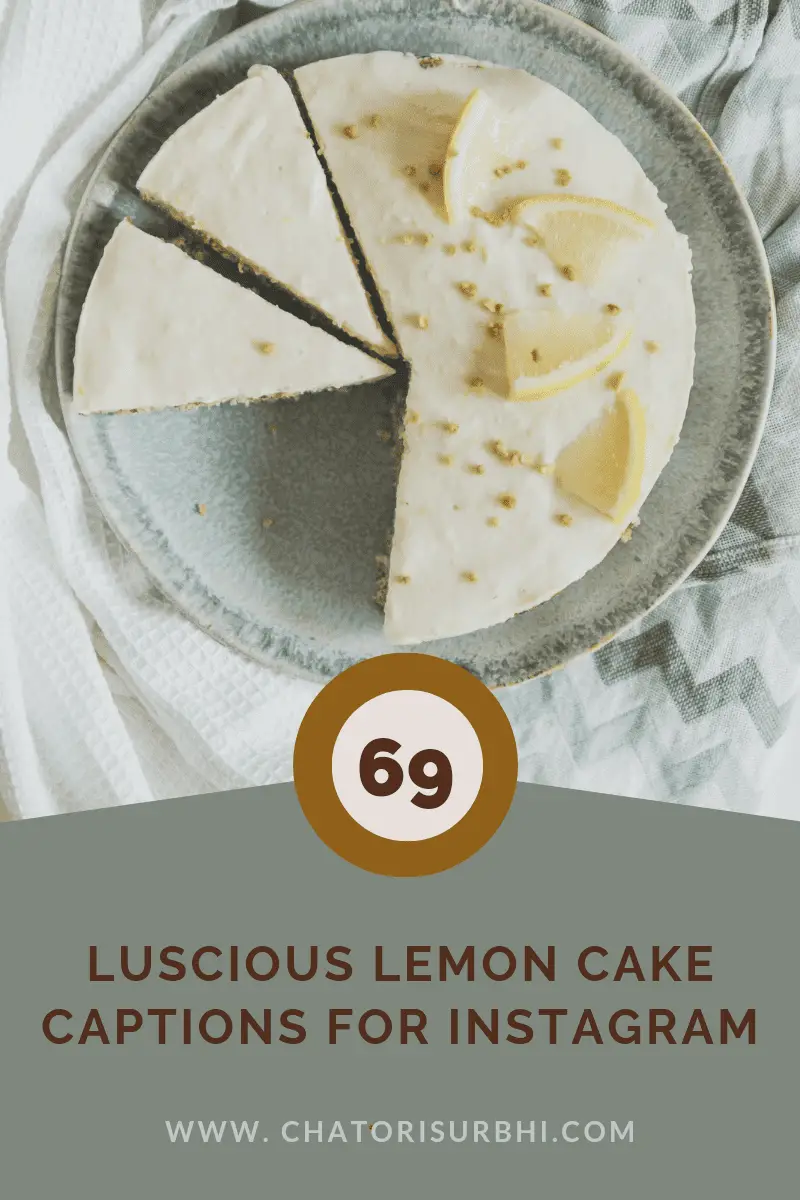 lemon cake captions